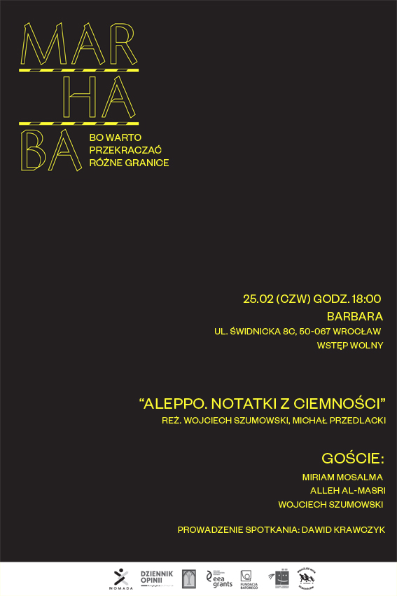 #Marhaba zaprasza! Pierwsze spotkanie filmowe „Aleppo. Notatki z&nbsp;ciemności”, 25.02.16, godz.&nbsp;18.00