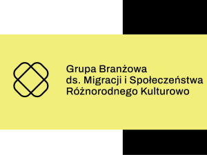 Logotyp Grupy Branżowej ds. Migracji Społeczeństwa Rożnorodnego Kulturowo na żółtym, czarnym oraz białym tle