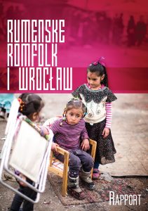 Rumenske Romfolk i Wrocław. Rapport 2013 – nordish version